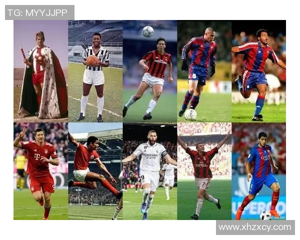 世界足球中锋巨星盘点与传奇球员发展历程分析